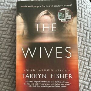The Wives - Tarryn Fisher